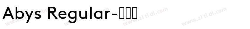 Abys Regular字体转换